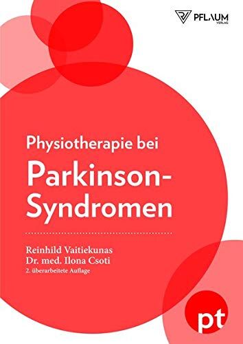 Reinhild Vaitiekunas - Physiotherapie bei Parkinson-Syndromen - Preis vom 05.10.2026 03:47:11 h