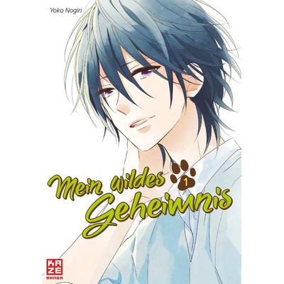 Mein wildes Geheimnis – Band 1, Taschenbuch von Yoko Nogiri, Kazé, 978-2-88921-201-9