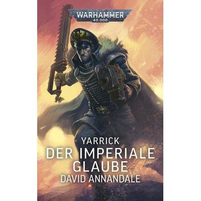 Warhammer 40.000 - Yarrick, Taschenbuch von David Annandale, Black Library, 978-1-83609-352-7