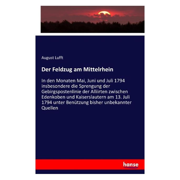 Hansebooks Der Feldzug am Mittelrhein (Deutsch, August Lufft, 2016) (55853310)