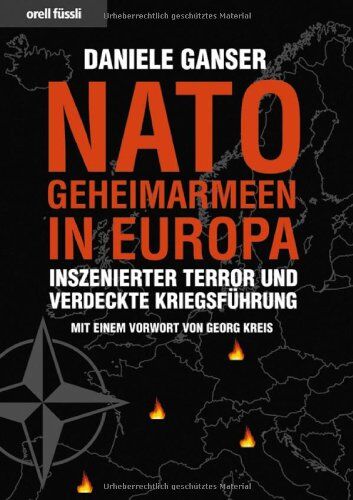 Daniele Ganser - Nato-Geheimarmeen in Europa: Inszenierter Terror und verdeckte Kriegsführung - Preis vom 10.10.2026 11:48:34 h