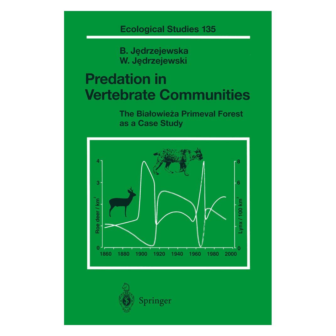 Springer Predation in Vertebrate Communities (Englisch, Softcover, Bogumila Jedrzejewska, Wlodzimierz Jedrzejewski) (55376696)