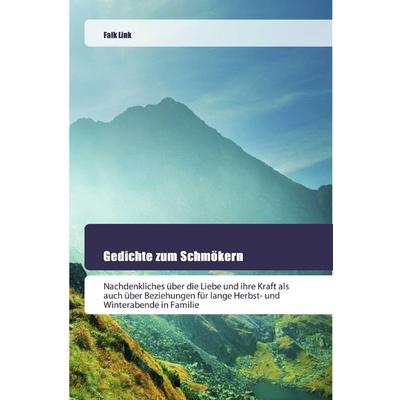 Gedichte zum Schmökern, Taschenbuch von Falk Link, Goldene Rakete, 978-620-2-44310-4