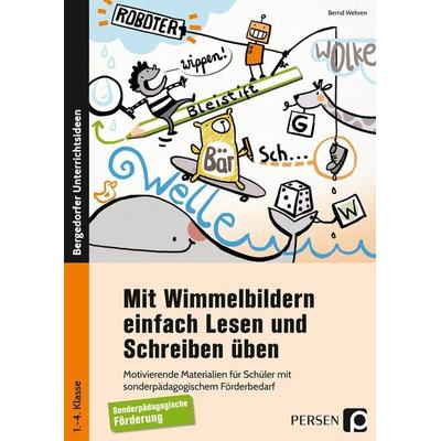 Mit Wimmelbildern einfach Lesen und Schreiben üben, Taschenbuch von Bernd Wehren, Persen Verlag in der AAP Lehrerwelt GmbH, 978-3-403-20227-1