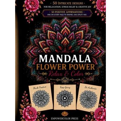 Mandala Flower Power, Taschenbuch von Empowercolor Press, EmpowerColor Press