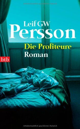 Persson, Leif GW - Die Profiteure: Roman - Preis vom 19.10.2026 19:33:35 h