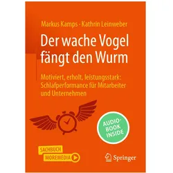 Der wache Vogel fängt den Wurm, Fachbücher von Markus Kamps, Kathrin Leinweber