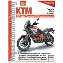 KTM 1290 Super Adventure, T, S, R, Ratgeber von Franz Josef Schermer