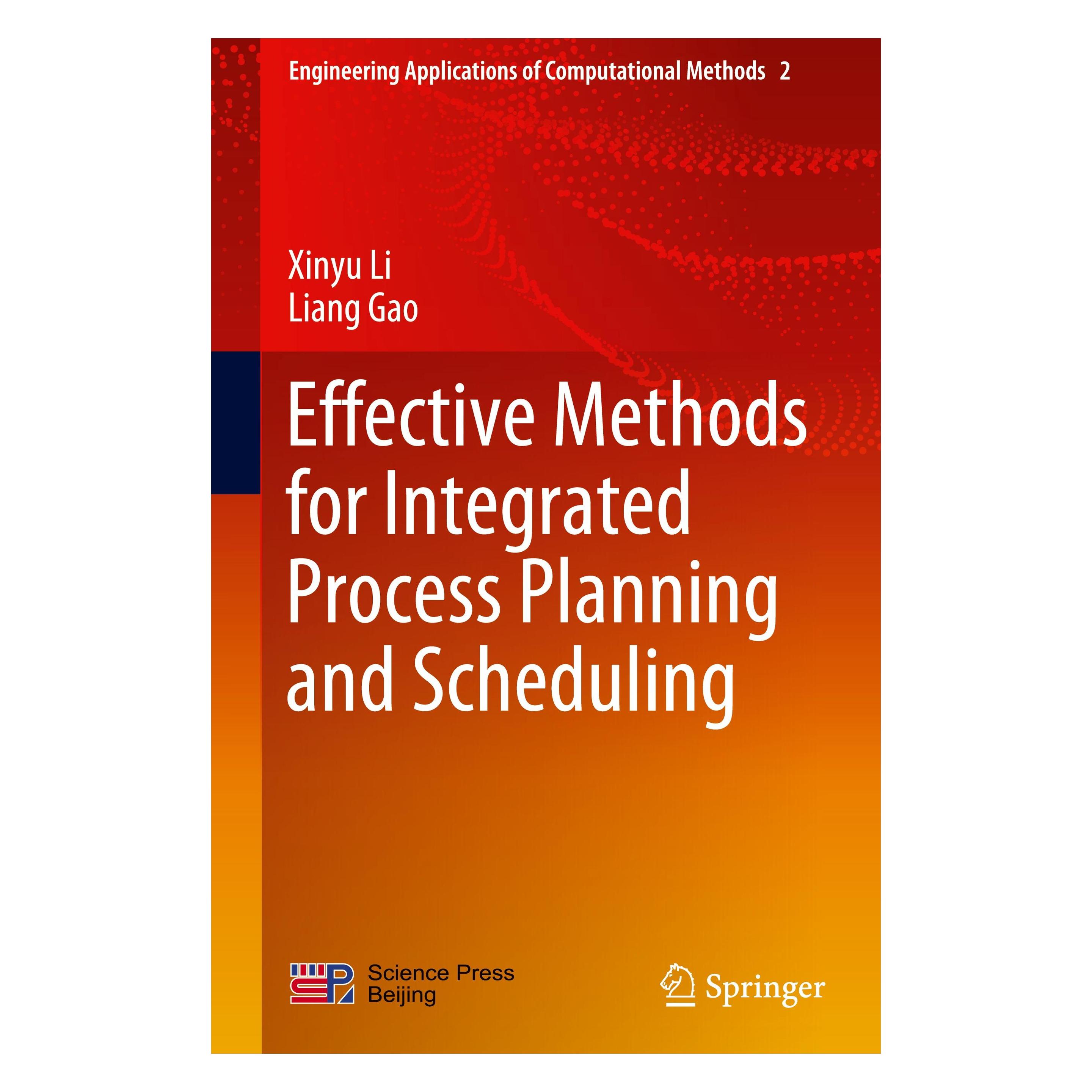 Springer Effective Methods for Integrated Process Planning and Scheduling (Englisch, Hardcover, Xinyu Li) (9783662553039)