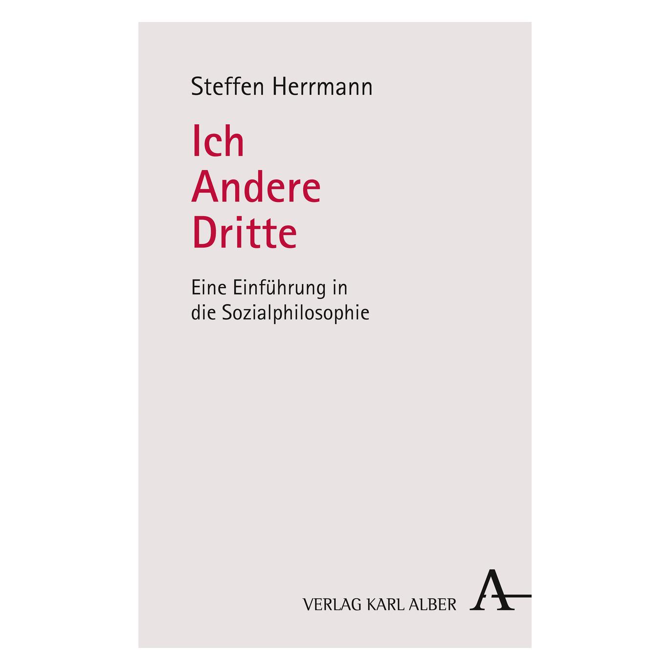 Alber Herrmann:Ich - Andere - Dritte (Deutsch, Softcover, Steffen Herrmann) (35136349)