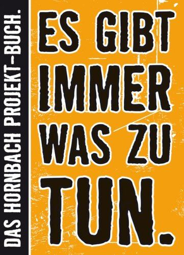 Hornbach - Es gibt immer was zu tun: Das Große Hornbach-Projekt-Buch - Preis vom 13.10.2026 19:28:25 h