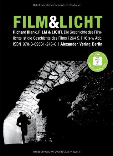Richard Blank - Film & Licht: Die Geschichte des Filmlichts ist die Geschichte des Films - Preis vom 30.09.2026 09:01:18 h