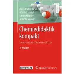 Chemiedidaktik kompakt, Fachbücher von Hans-Dieter Barke, Günther Harsch, Annette Marohn, Simone Kröger