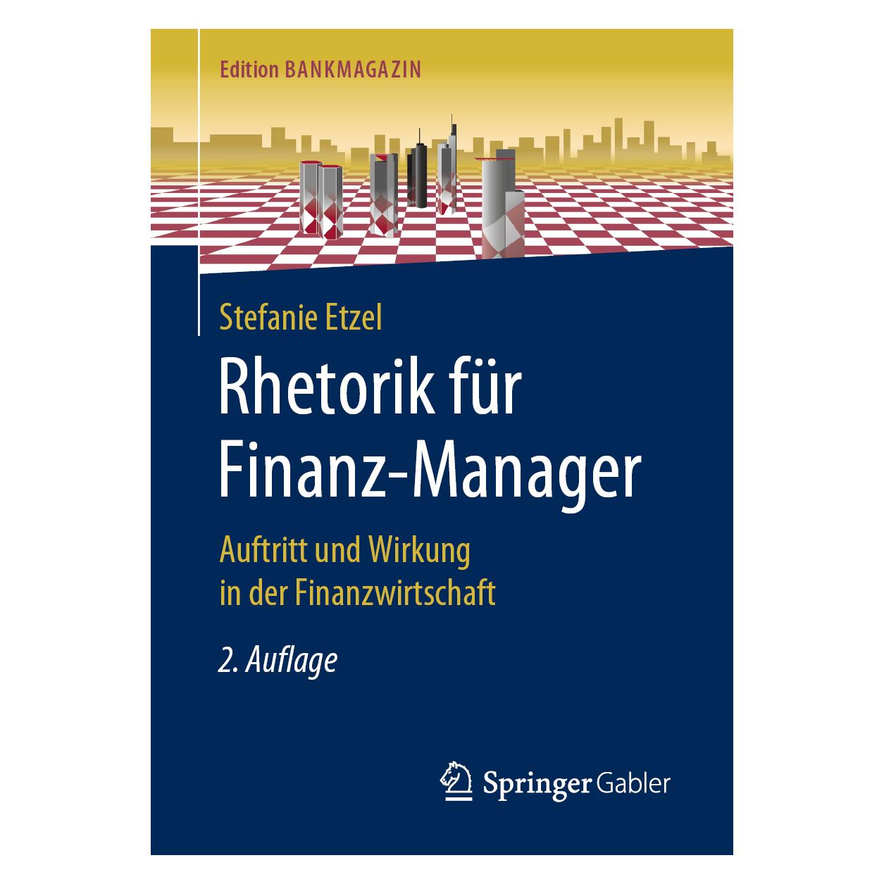 Springer Retoriek voor financieel managers (Deutsch, Softcover, Stefanie Etzel) (35151311)