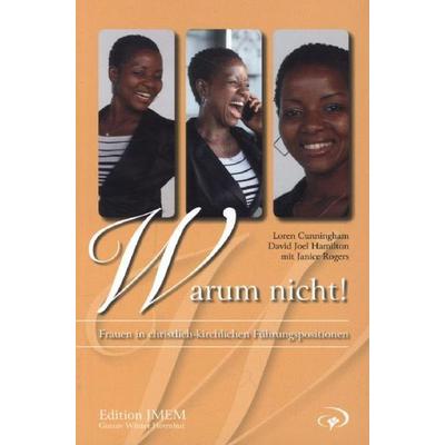 Warum nicht?, Taschenbuch von Loren Cunningham,David Joel Hamilton,Janice Rogers, Fontis Media, 978-3-9816328-0-4