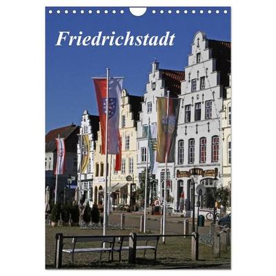 Friedrichstadt (Wandkalender 2026 DIN A4 hoch), CALVENDO Monatskalender