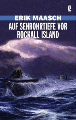 Erik Maasch - Auf Sehrohrtiefe vor Rockall Island - Preis vom 18.10.2026 19:22:15 h
