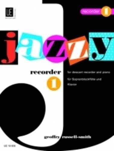 Geoffry Russell-Smith - Jazzy Recorder: 1: For Descant Recorder and Piano - Preis vom 09.10.2026 07:28:09 h