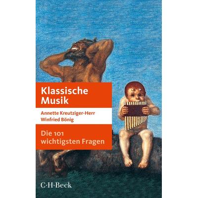 Die 101 wichtigsten Fragen: Klassische Musik -