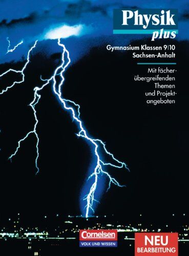 Mikelskis, Prof. Dr. Helmut F. - Physik plus - Gymnasium Sachsen-Anhalt: 9./10. Schuljahr - Schülerbuch - Preis vom 10.10.2026 11:48:34 h
