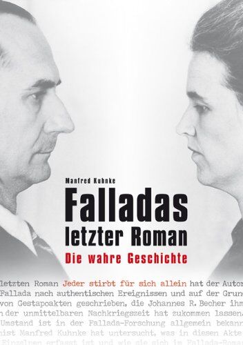 Manfred Kuhnke - Falladas letzter Roman: Die wahre Geschichte - Preis vom 11.10.2026 15:43:13 h