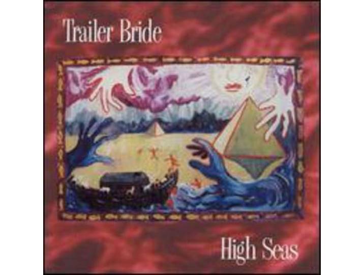 Trailer Bride - High Seas