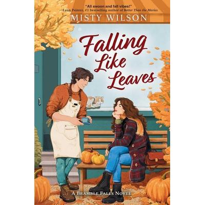 Falling Like Leaves, Taschenbuch von Misty Wilson, Simon + Schuster LLC, 978-1-66597-519-3
