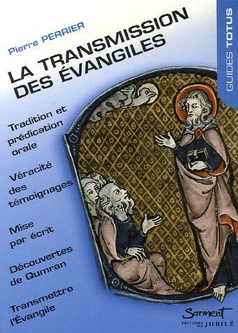 Pierre Perrier - La transmission des Evangiles - Preis vom 30.09.2026 09:01:18 h