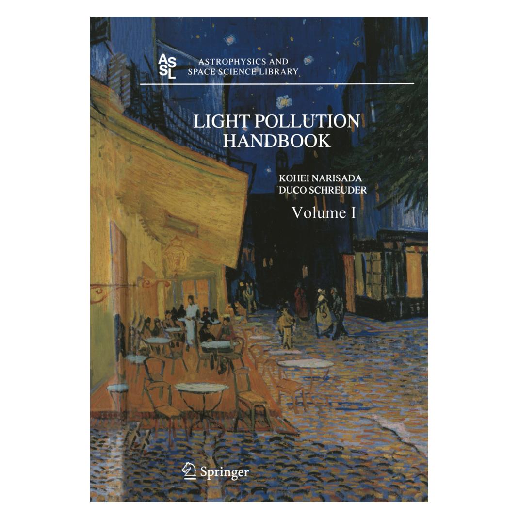 Springer Light Pollution Handbook (Englisch, Softcover, Duco Schreuder, Kohei Narisada) (55607053)