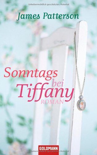 James Patterson - Sonntags bei Tiffany: Roman - Preis vom 09.10.2026 07:28:09 h