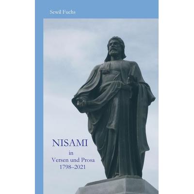 NISAMI in Versen und Prosa, Gebundene Ausgabe von Sewil Fuchs, Tredition, 978-3-347-37831-5