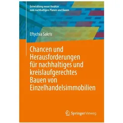 Chancen und Herausforderungen für nachhaltiges und kreislaufgerechtes Bauen von, Fachbücher von Eftychia Sakris