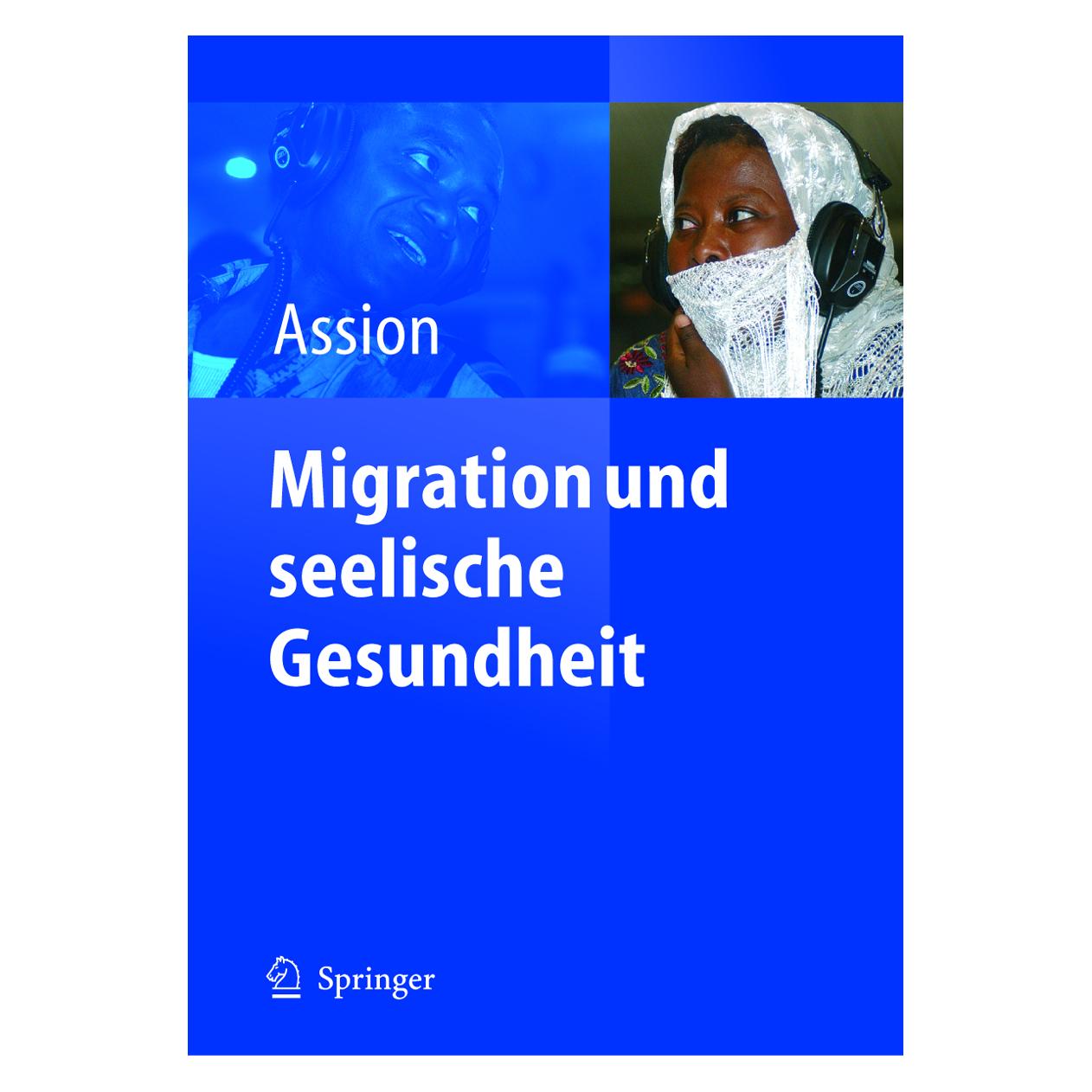 Springer Migration und seelische Gesundheit (Deutsch, Softcover, Hans-Jörg Assion) (55187534)