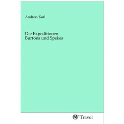 Die Expeditionen Burtons und Spekes, Ratgeber von Karl Andree