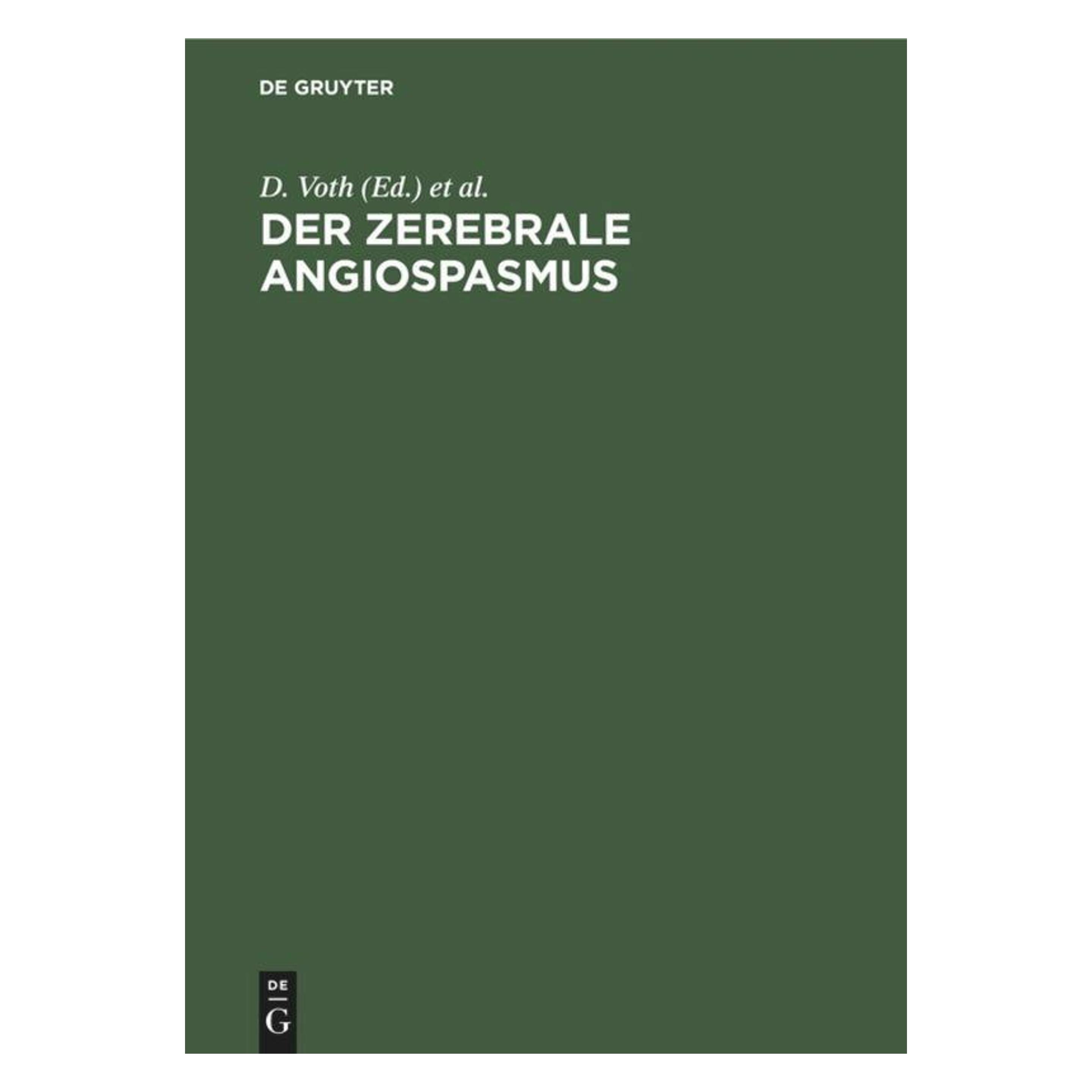 De Gruyter Der zerebrale Angiospasmus (66553789)