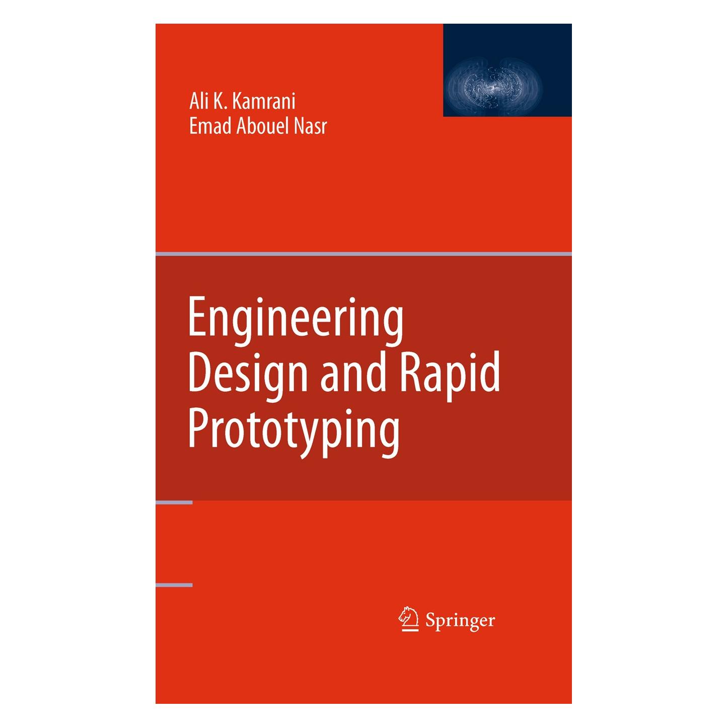 Springer Engineering Design and Rapid Prototyping (Englisch, Hardcover, Ali K. Kamrani, Emad Abouel Nasr) (9780387958620)