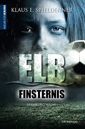 Spieldenner, Klaus E. - Elbfinsternis: Hamburg-Krimi - Preis vom 11.10.2026 15:43:13 h