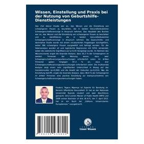 Umbreit Wissen, Einstellung und Praxis bei der Nutzung von Geburtshilfe-Dienstleistungen (Deutsch, Softcover, Frederic Tegera Mpamya) (69175076)