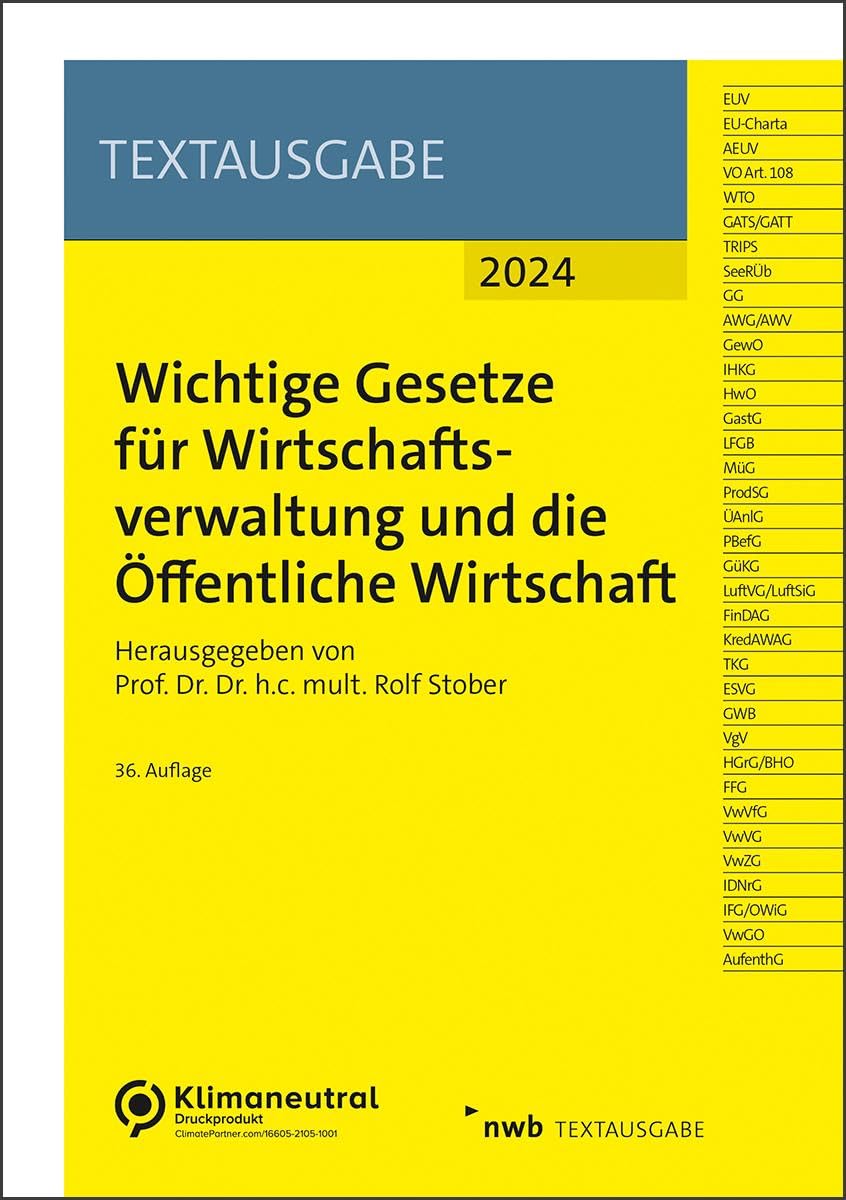 NWB Gesetzesredaktion - Wichtige Gesetze für Wirtschaftsverwaltung und die Öffentliche Wirtschaft (NWB Textausgabe) - Preis vom 13.10.2026 19:28:25 h