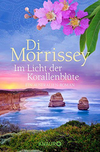 Di Morrissey - Im Licht der Korallenblüte: Ein Australien-Roman - Preis vom 11.10.2026 15:43:13 h
