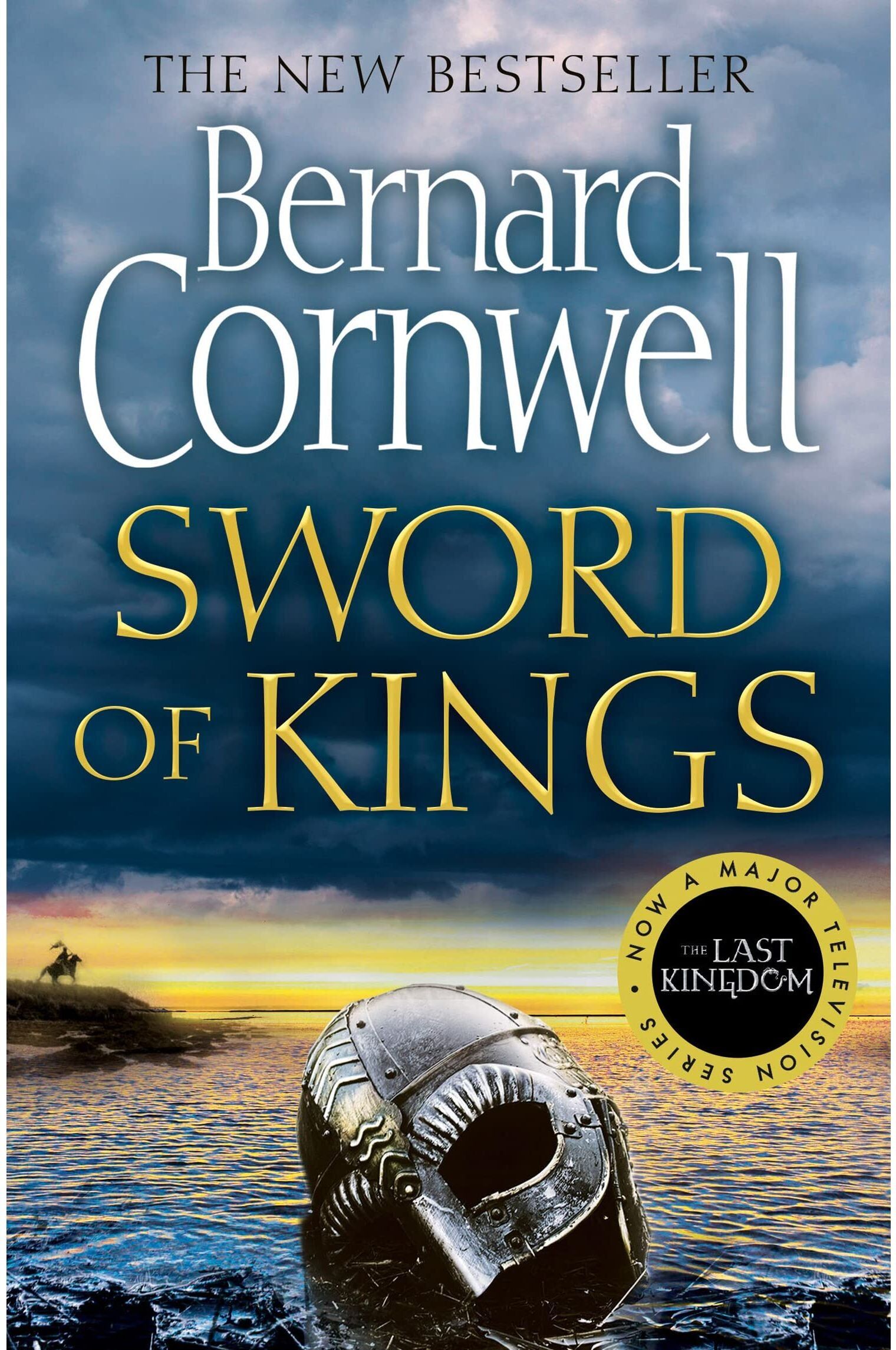 HarperCollins Sword of Kings: The gripping historical fiction bestseller in the Last Kingdom series: Book 12
