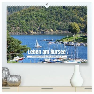 Leben am Rursee (hochwertiger Premium Wandkalender 2027 DIN A2 quer), Kunstdruck in Hochglanz