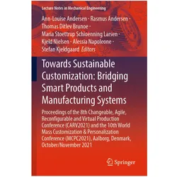 Towards Sustainable Customization: Bridging Smart Products and Manufacturing Systems, Fachbücher