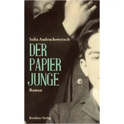 Der Papierjunge, Belletristik von Sofia Andruchowytsch