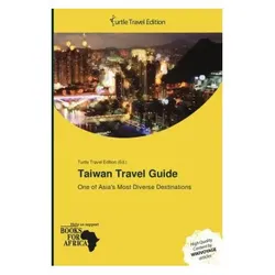 Taiwan Travel Guide, Ratgeber