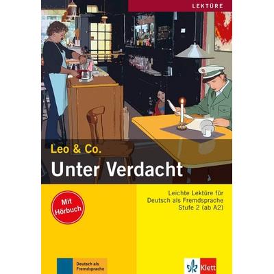 Unter Verdacht, Taschenbuch von Elke Burger,Theo Scherling, Klett Sprachen GmbH, 978-3-12-606410-1