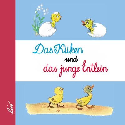 Das Küken und das junge Entlein, Gebundene Ausgabe von Wladimir Sutejew, Leiv, 978-3-89603-287-4