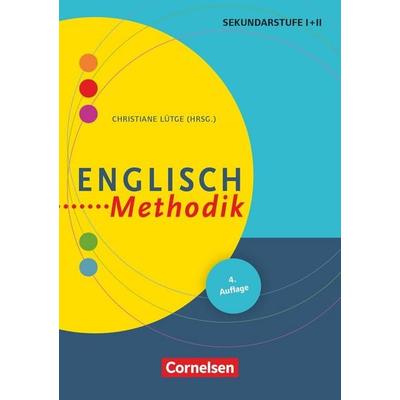 Fachmethodik, Taschenbuch von Dirk Siepmann,Grit Alter,Thorsten Merse,Christiane Lütge,Johanna Marks, Cornelsen Pädagogik, 978-3-589-15441-8