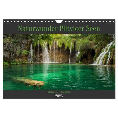 Naturwunder Plitvicer Seen (Wandkalender 2026 DIN A4 quer), CALVENDO Monatskalender