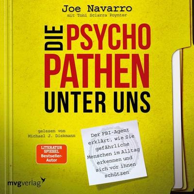 Die Psychopathen unter uns - Joe Navarro, Audio, 9783961216796